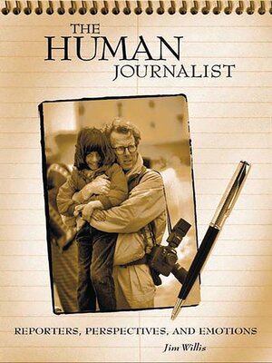 cover image of The Human Journalist